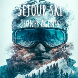 Commission Jeunes Agents - Séjour ski à Val d'Isère